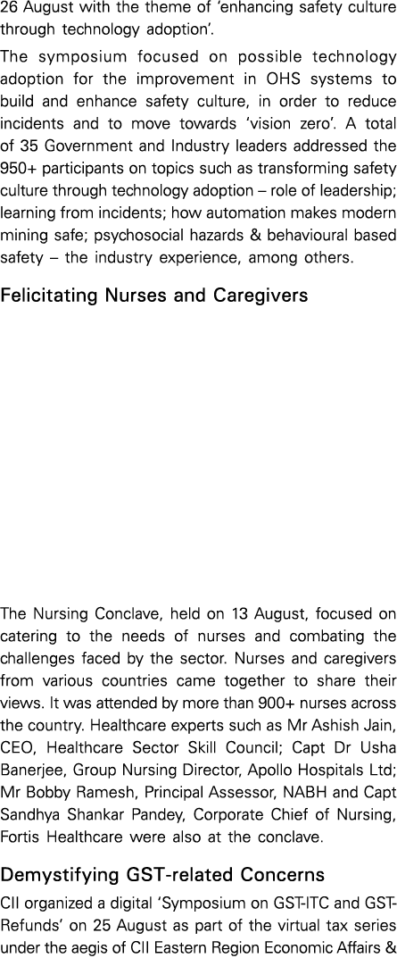26 August with the theme of  enhancing safety culture through technology adoption   The symposium focused on possible   
