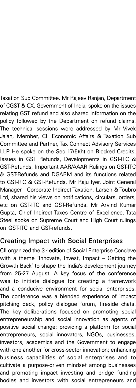 Taxation Sub Committee  Mr Rajeev Ranjan, Department of CGST & CX, Government of India, spoke on the issues relating    
