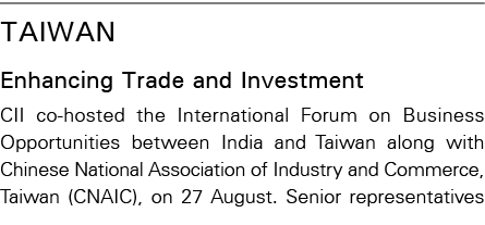 Taiwan Enhancing Trade and Investment CII co-hosted the International Forum on Business Opportunities between India a   