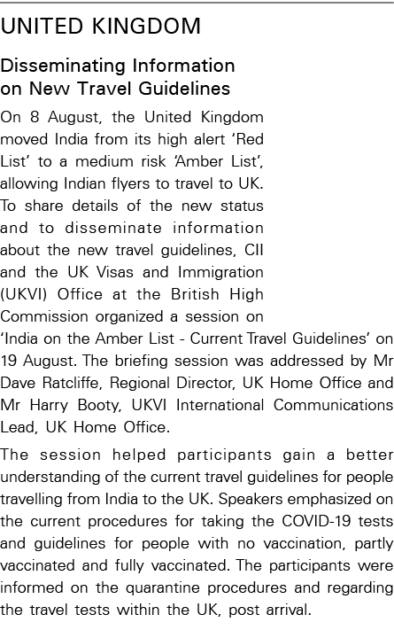 United Kingdom Disseminating Information on New Travel Guidelines On 8 August, the United Kingdom moved India from it   