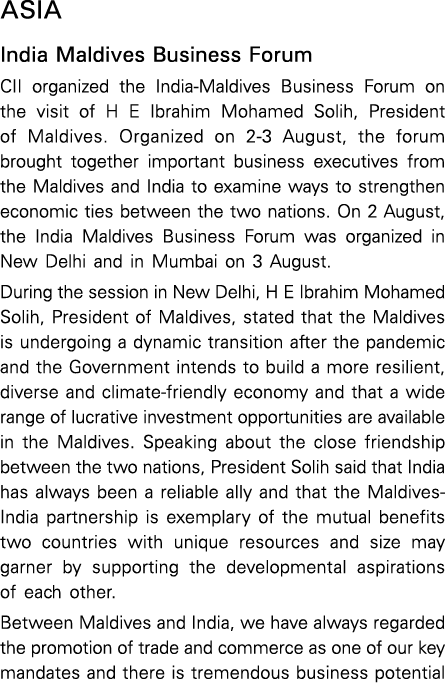 ASIA India Maldives Business Forum CII organized the India-Maldives Business Forum on the visit of H E Ibrahim Mohame   