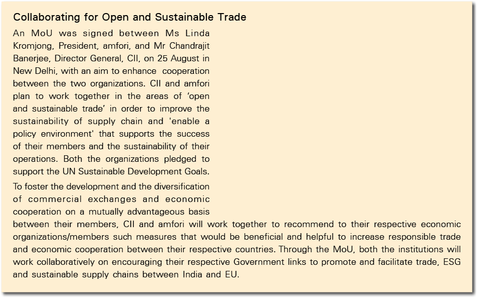 Collaborating for Open and Sustainable Trade An MoU was signed between Ms Linda Kromjong, President, amfori, and Mr C   