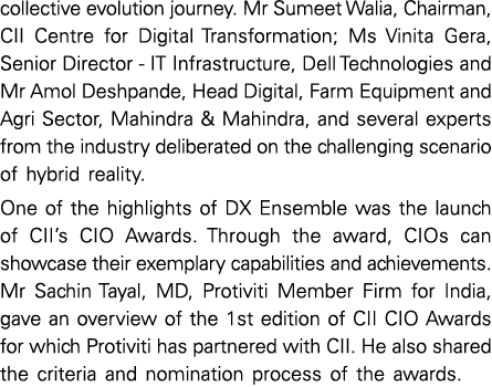 collective evolution journey  Mr Sumeet Walia, Chairman, CII Centre for Digital Transformation; Ms Vinita Gera, Senio   