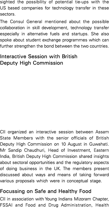 sighted the possibility of potential tie-ups with the US based companies for technology transfer in these sectors  Th   