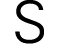 S