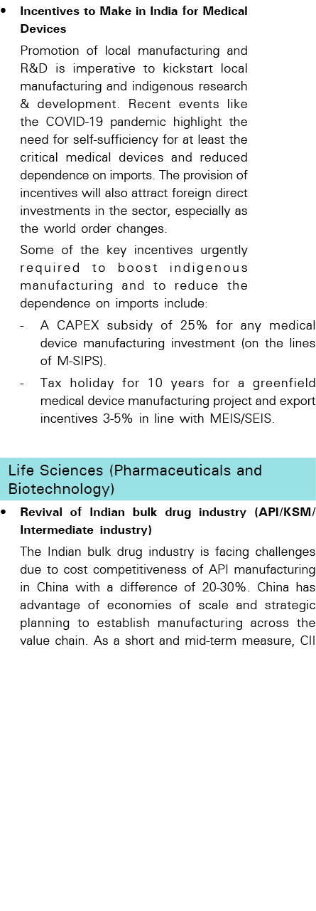   Incentives to Make in India for Medical Devices  Promotion of local manufacturing and R&D is imperative to kickstar   