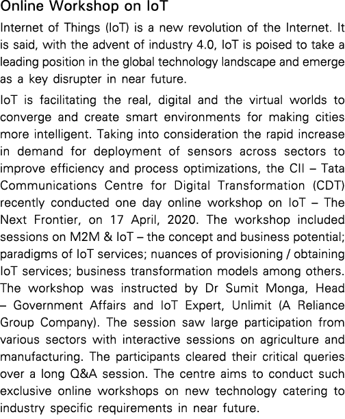 Online Workshop on IoT Internet of Things (IoT) is a new revolution of the Internet  It is said, with the advent of i   