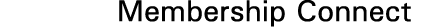 Membership Connect