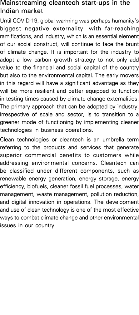 Mainstreaming cleantech start-ups in the Indian market Until COVID-19, global warming was perhaps humanity s biggest    