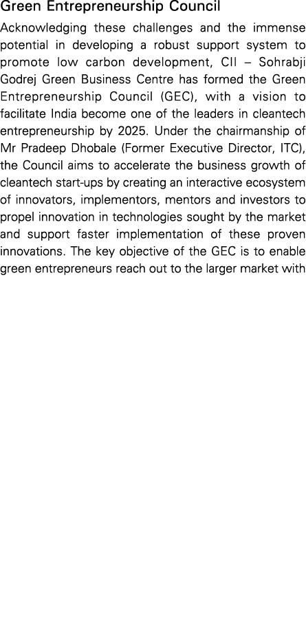 Green Entrepreneurship Council Acknowledging these challenges and the immense potential in developing a robust suppor   
