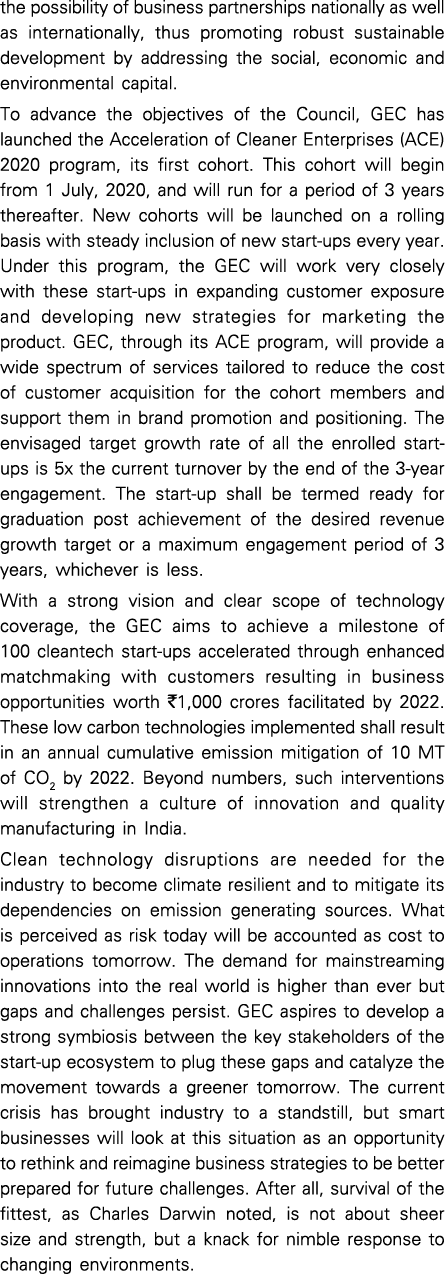 the possibility of business partnerships nationally as well as internationally, thus promoting robust sustainable dev   