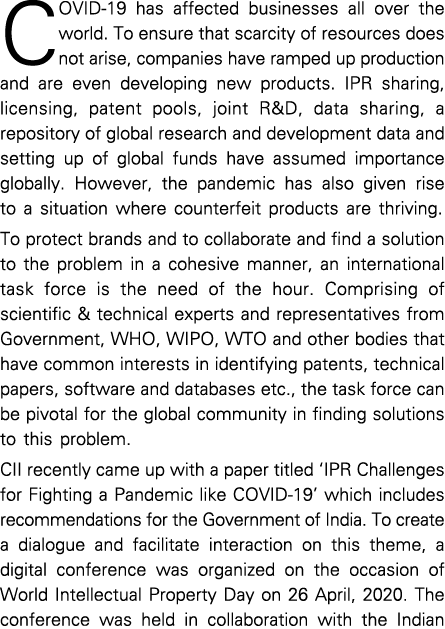 COVID-19 has affected businesses all over the world  To ensure that scarcity of resources does not arise, companies h   