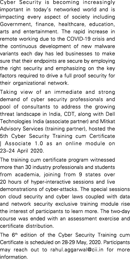 Cyber Security is becoming increasingly important in today s networked world and is impacting every aspect of society   