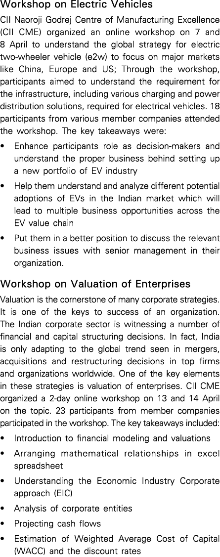 Workshop on Electric Vehicles CII Naoroji Godrej Centre of Manufacturing Excellence (CII CME) organized an online wor   