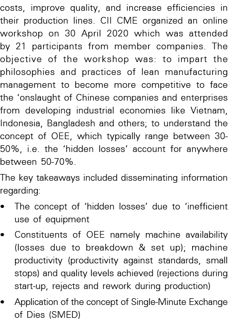 costs, improve quality, and increase efficiencies in their production lines  CII CME organized an online workshop on    