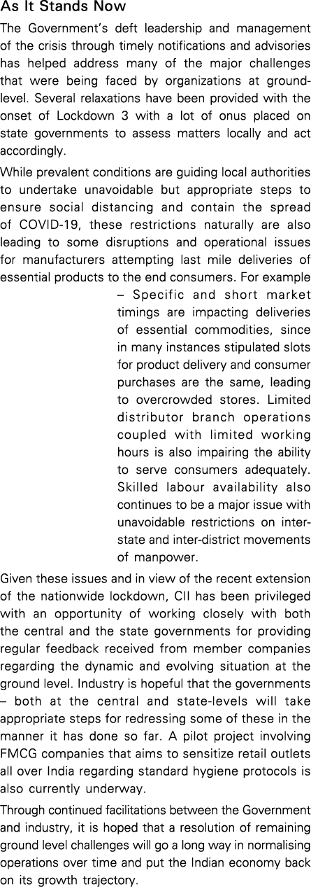 As It Stands Now The Government s deft leadership and management of the crisis through timely notifications and advis   