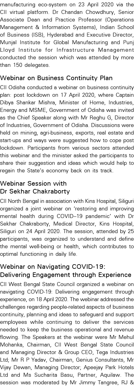 manufacturing eco-system on 23 April 2020 via the CII virtual platform  Dr Chandan Chowdhury, Senior Associate Dean a   