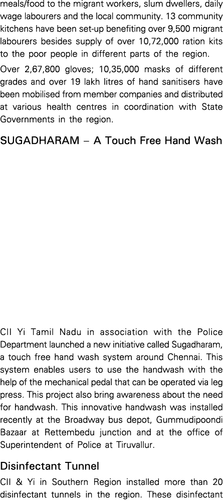 meals food to the migrant workers, slum dwellers, daily wage labourers and the local community  13 community kitchens   