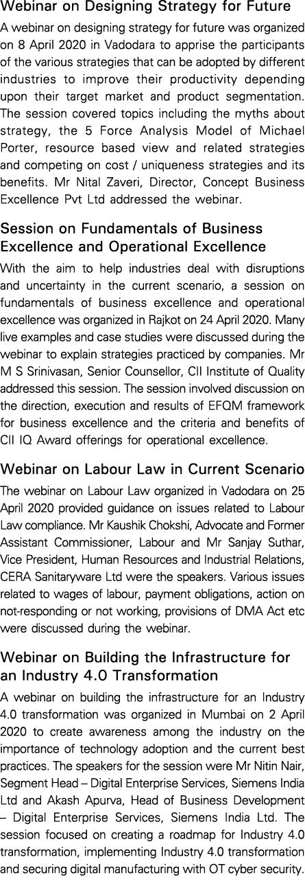 Webinar on Designing Strategy for Future A webinar on designing strategy for future was organized on 8 April 2020 in    