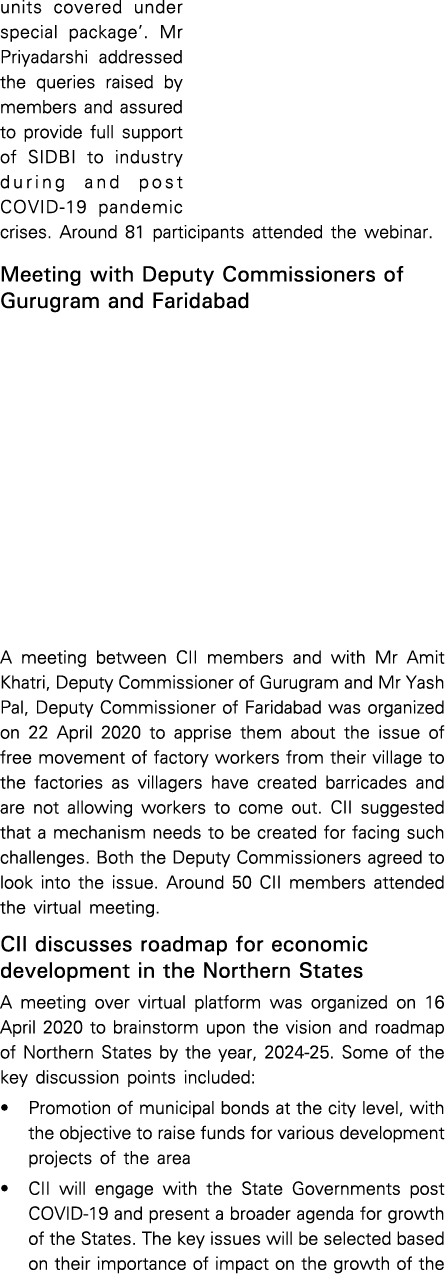units covered under special package   Mr Priyadarshi addressed the queries raised by members and assured to provide f   
