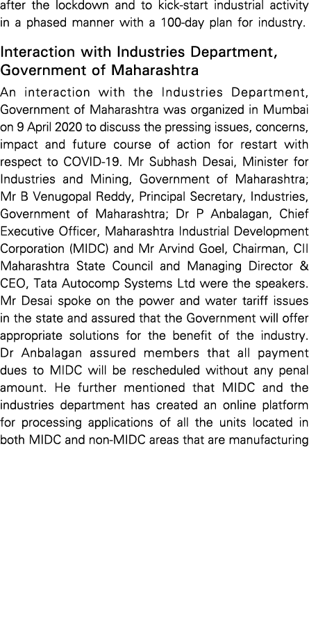 after the lockdown and to kick-start industrial activity in a phased manner with a 100-day plan for industry  Interac   