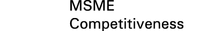 MSME Competitiveness